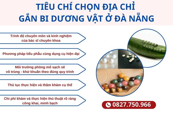 Tiêu chí chọn địa chỉ gắn bi dương vật ở đà nẵng