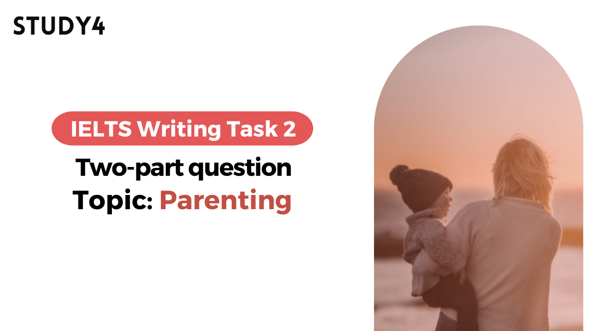 Some parents give their children everything that their children ask for and accept what their children want to do. Is this good for children? What could be the consequences for these children when they grow up? bài mẫu ielts writing sample