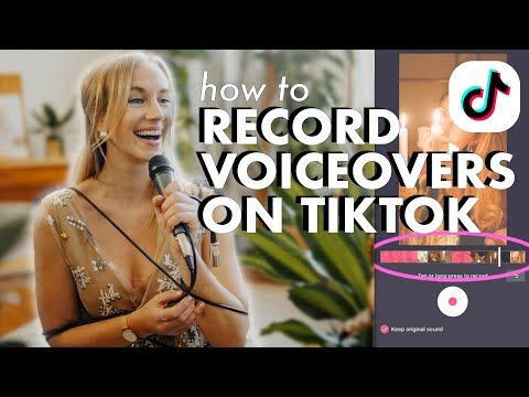 How to Do Voiceover on TikTok