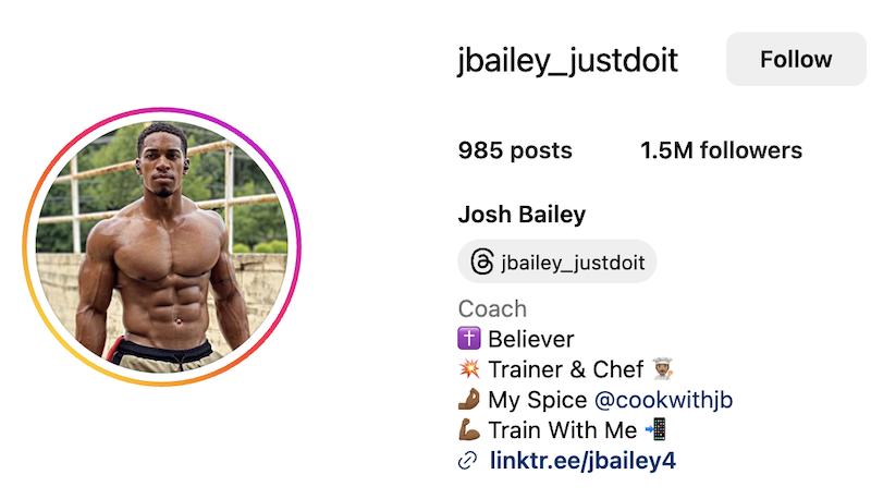  Josh Bailey has 1.5 million followers on Instagram. He appears shirtless. His abdominal muscles are neatly organized into 8 sections.
