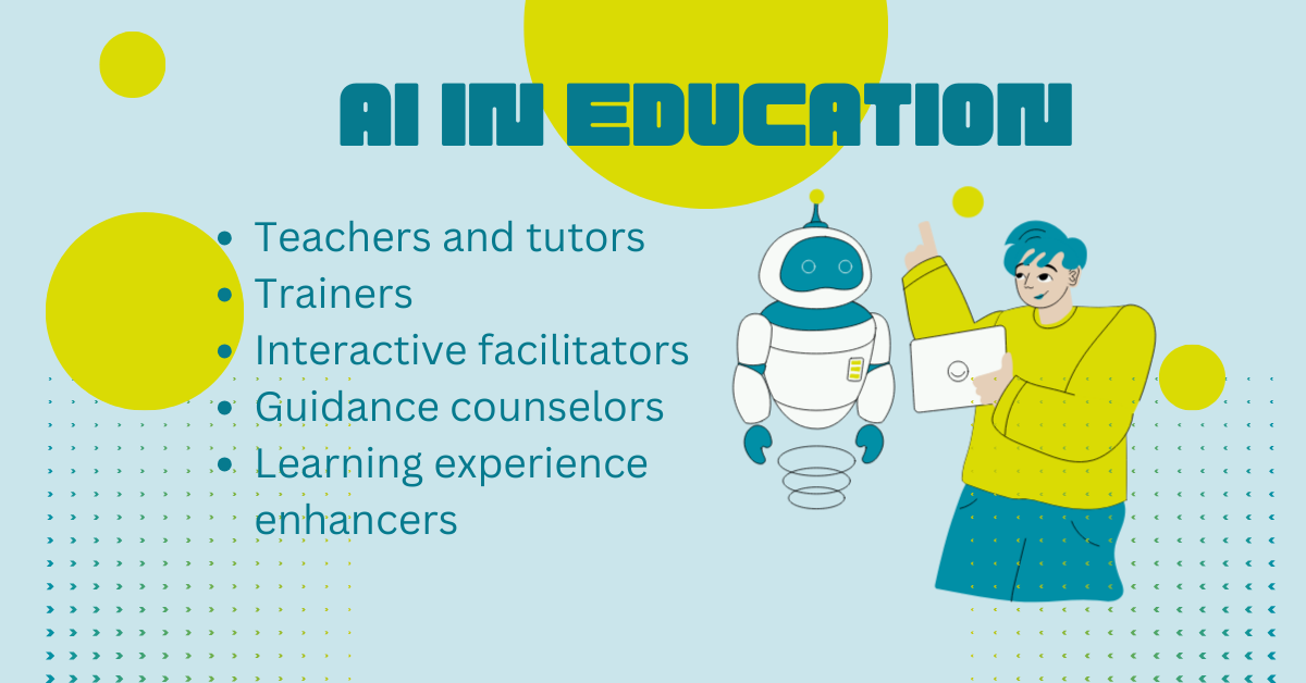 The Many Roles AI Play in Education
