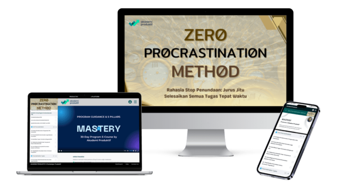 Mastery 30-Day Program “Zero Procrastination Method” sebagai salah satu cara mengatasi kewalahan dalam pekerjaan