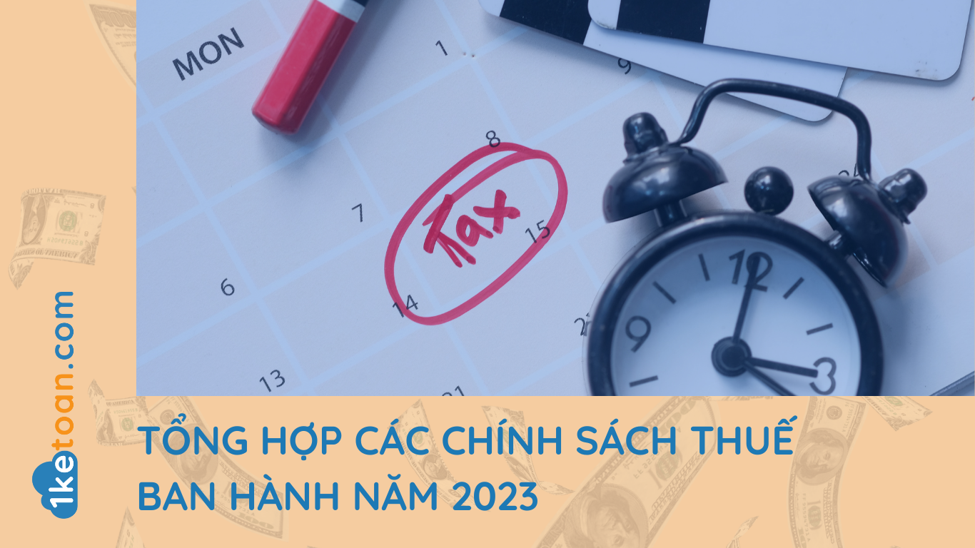 tong-hop-chinh-sach-thue-ban-hanh-nam-2023