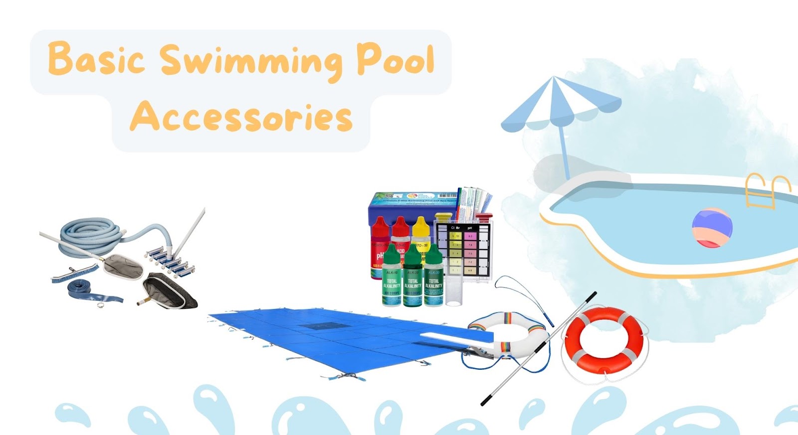 Basic Swimming Pool Accessories