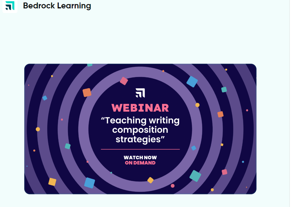 Bedrock Learning webinar graphic on teaching writing composition strategies.