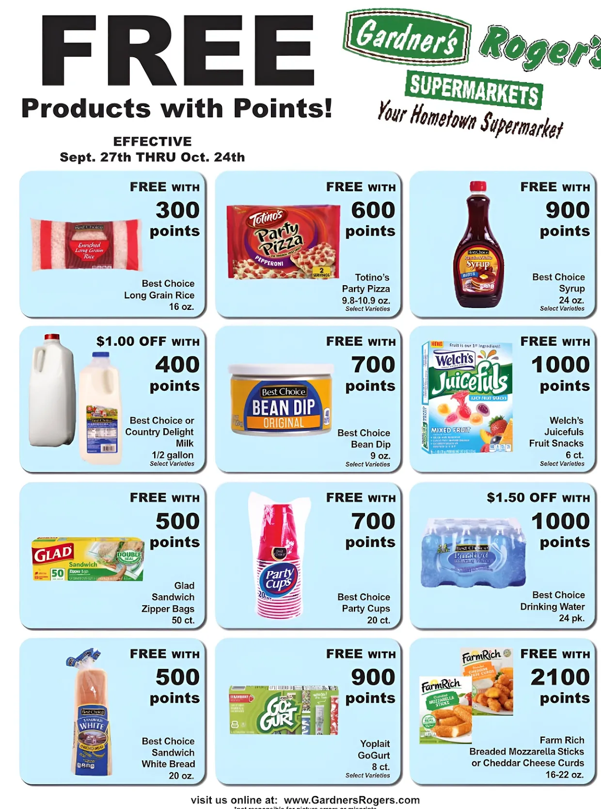 An example of different free products that customers of Gardner's Roger's supermarket can redeem with points. 