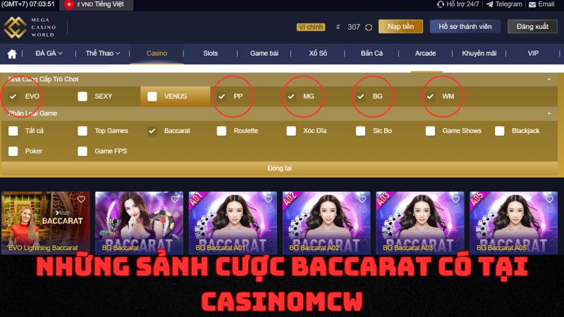 Những sảnh cược baccarat có tại casinomcw