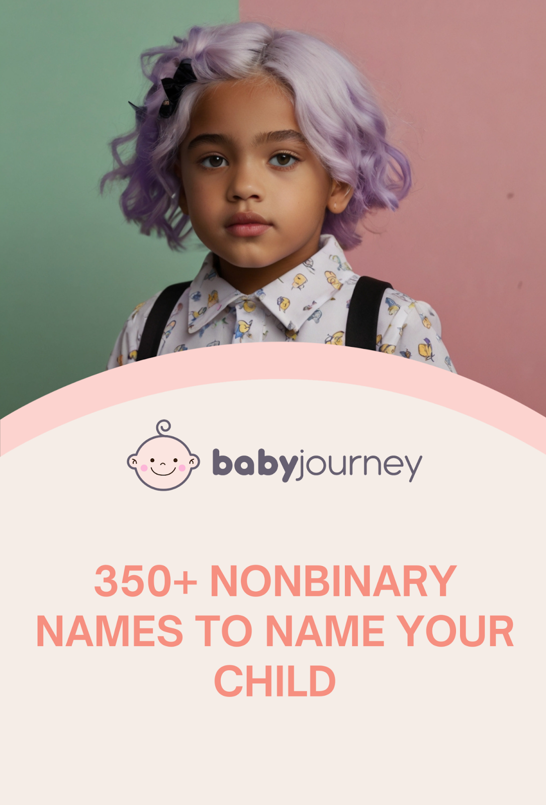 350+ Nonbinary Names To Name Your Child - Nonbinary Names - Baby Journey
