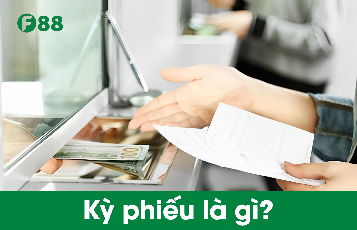 Kỳ phiếu là gì?