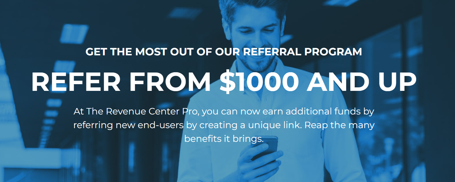 The Revenue Center Pro Referral Program