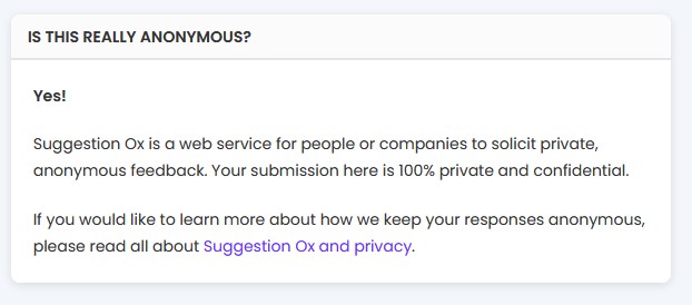 Terms and conditions confirming to user that their feedback is collected anonymously.
