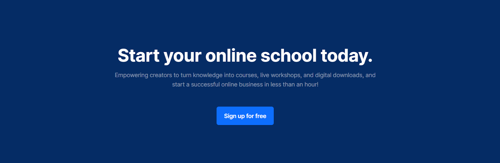 Start Your Online School today