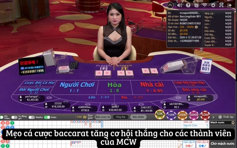 Mẹo cá cược baccarat tăng cơ hội thắng cho các thành viên của MCW