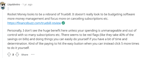 Someone on Reddit saying they don't think Rocket Money is really budgeting software and that it charges to do a lot of things you could just do yourself. 