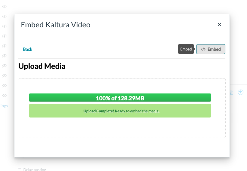 embed kaltura upload media upload complete screen
