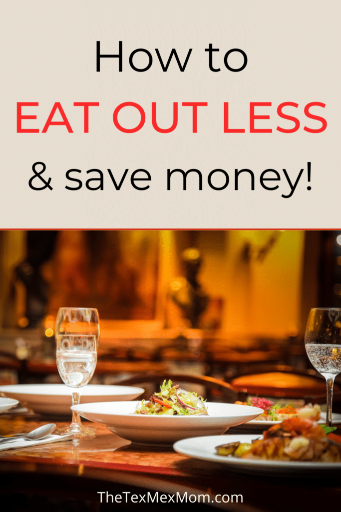 how to eat out less and save money (with photo of food at restaurant)