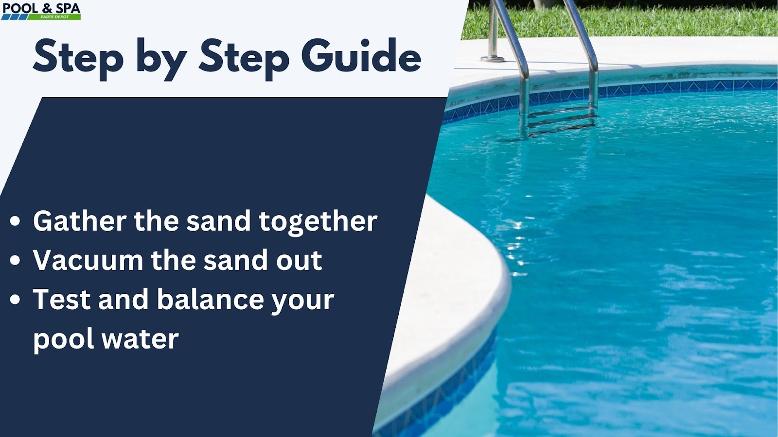 Step-by-Step Guide to Removing Sand from Your Pool