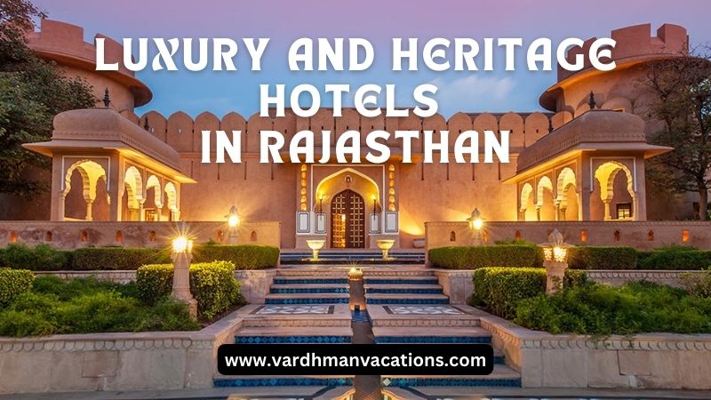 Luxury Hotels in Rajasthan
