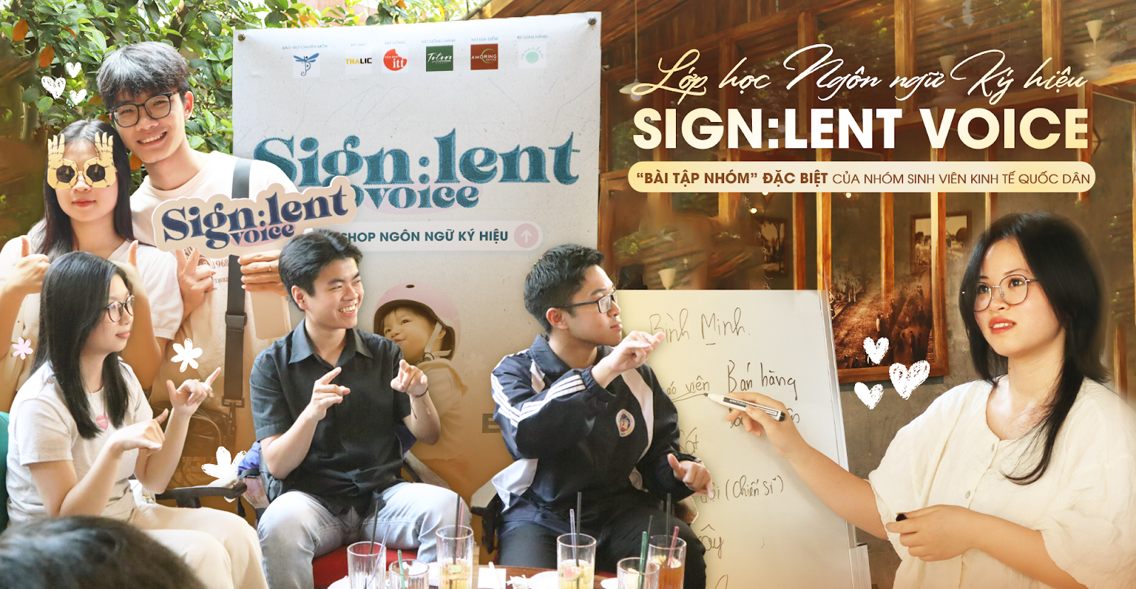 Ngôn ngữ Ký hiệu ‘SIGN:LENT VOICE’ - Lớp học đặc biệt của nhóm sinh viên Trường Đại học Kinh tế Quốc dân