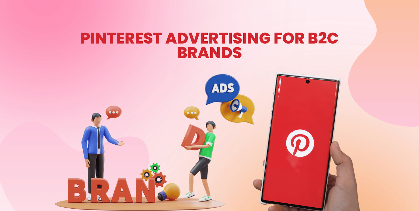 Pinterest Advertising for B2C Brands 