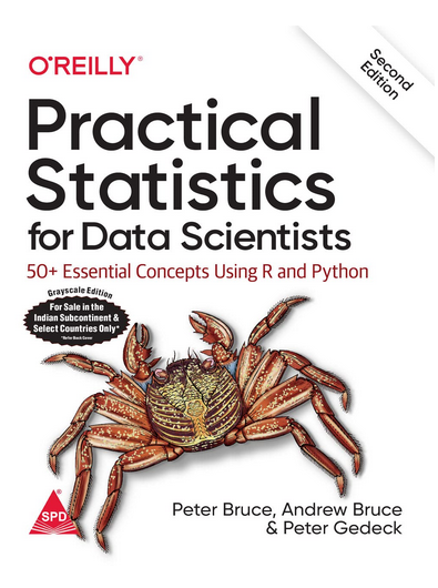"Practical Statistics for Data Scientists: 50 Essential Concepts" by Peter Bruce and Andrew Bruce