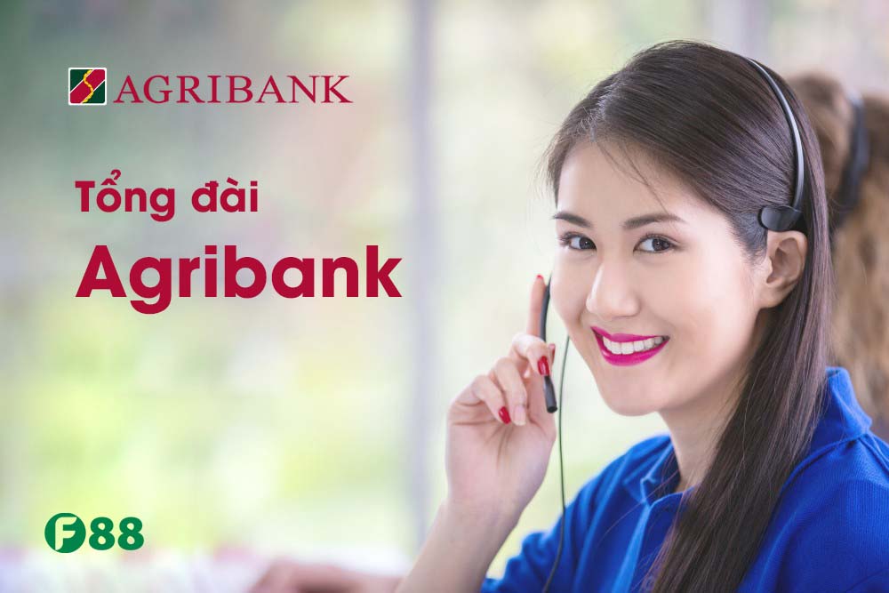 Tổng đài Agribank