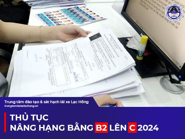 nang hang giay phep lai xe B2 len C 2024