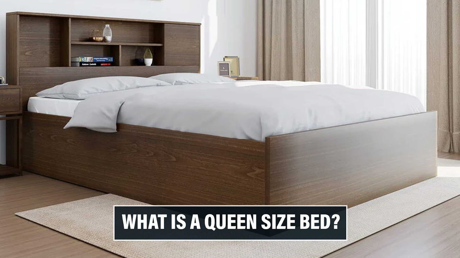 What is a Queen Size Bed?