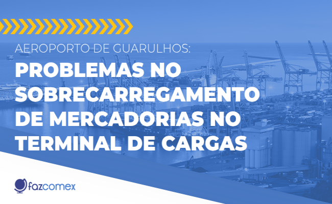 Aeroporto De Guarulhos Problemas No Sobrecarregamento De Mercadorias