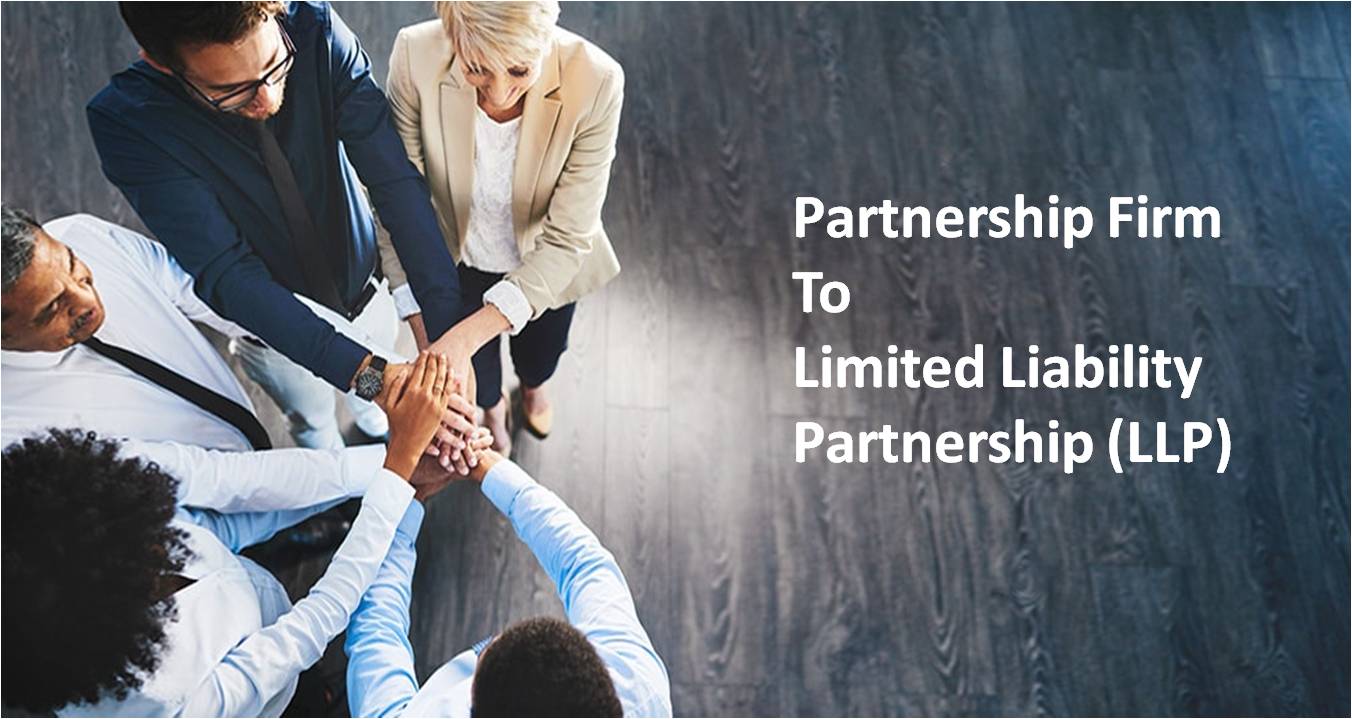 Convert partnership firm into LLP