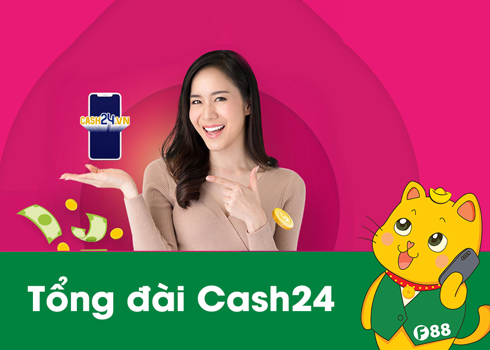 Tổng đài Cash24