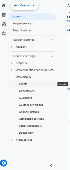 Go to Data display in Admin and click Events to create an event in GA4