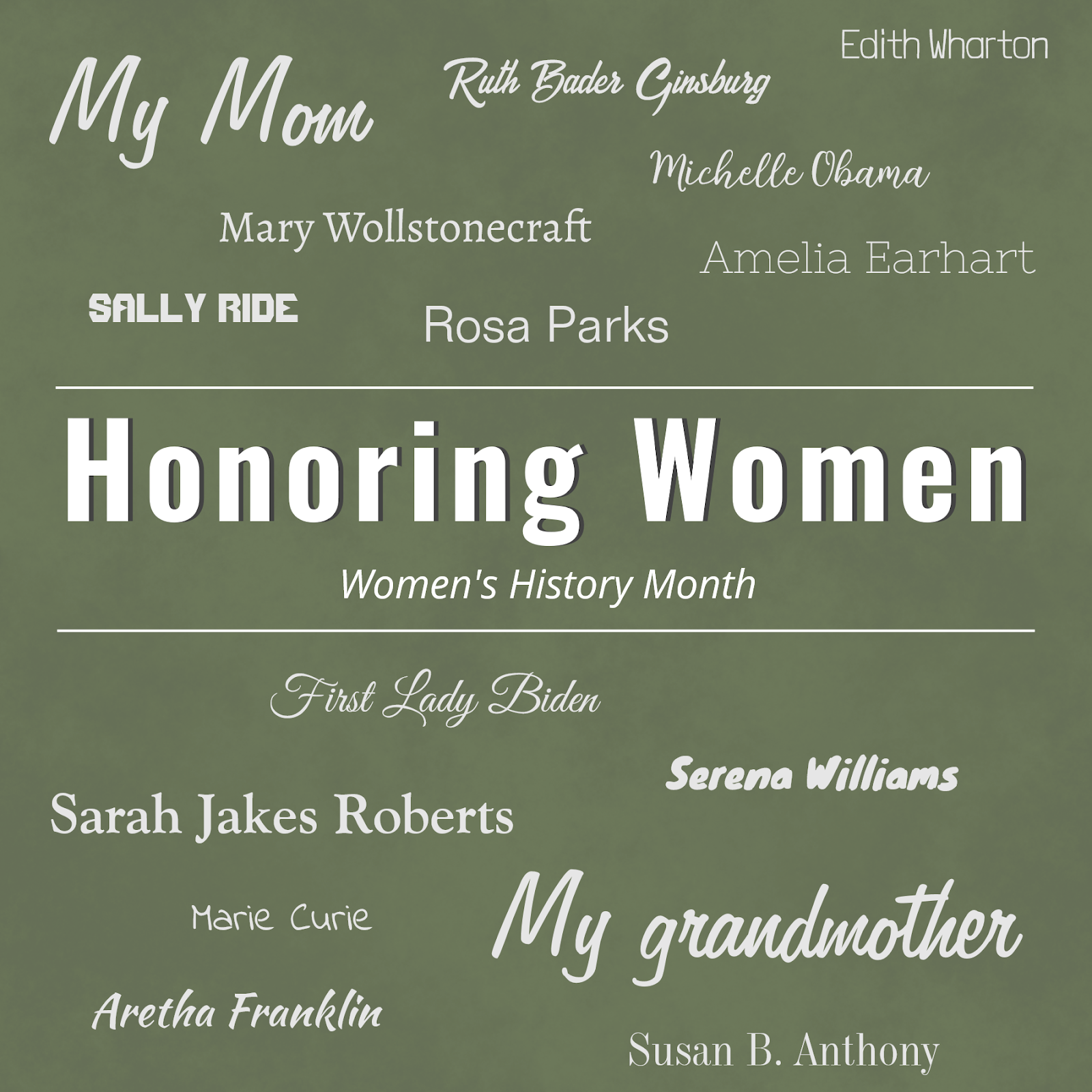 Honoring Women - Women's History Month