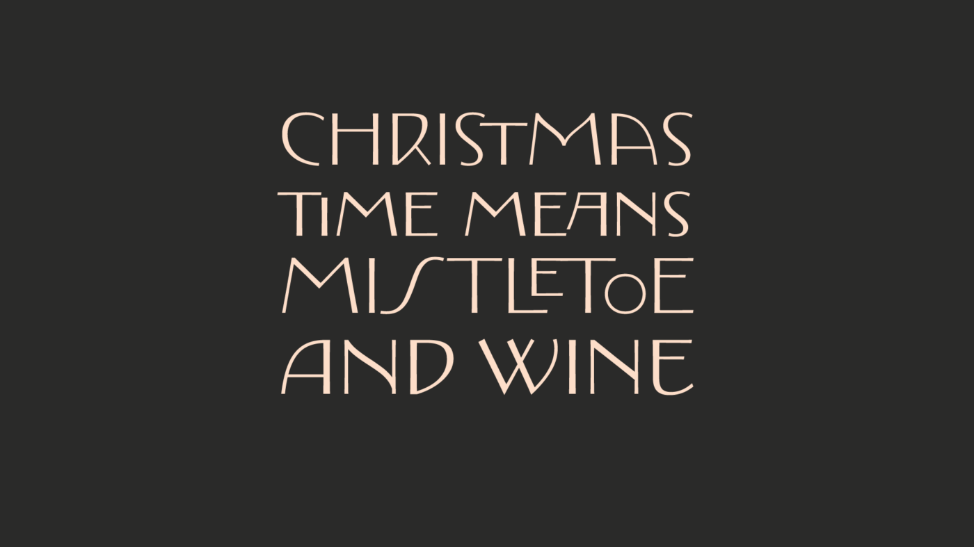 La época navideña significa muérdago y vino.
