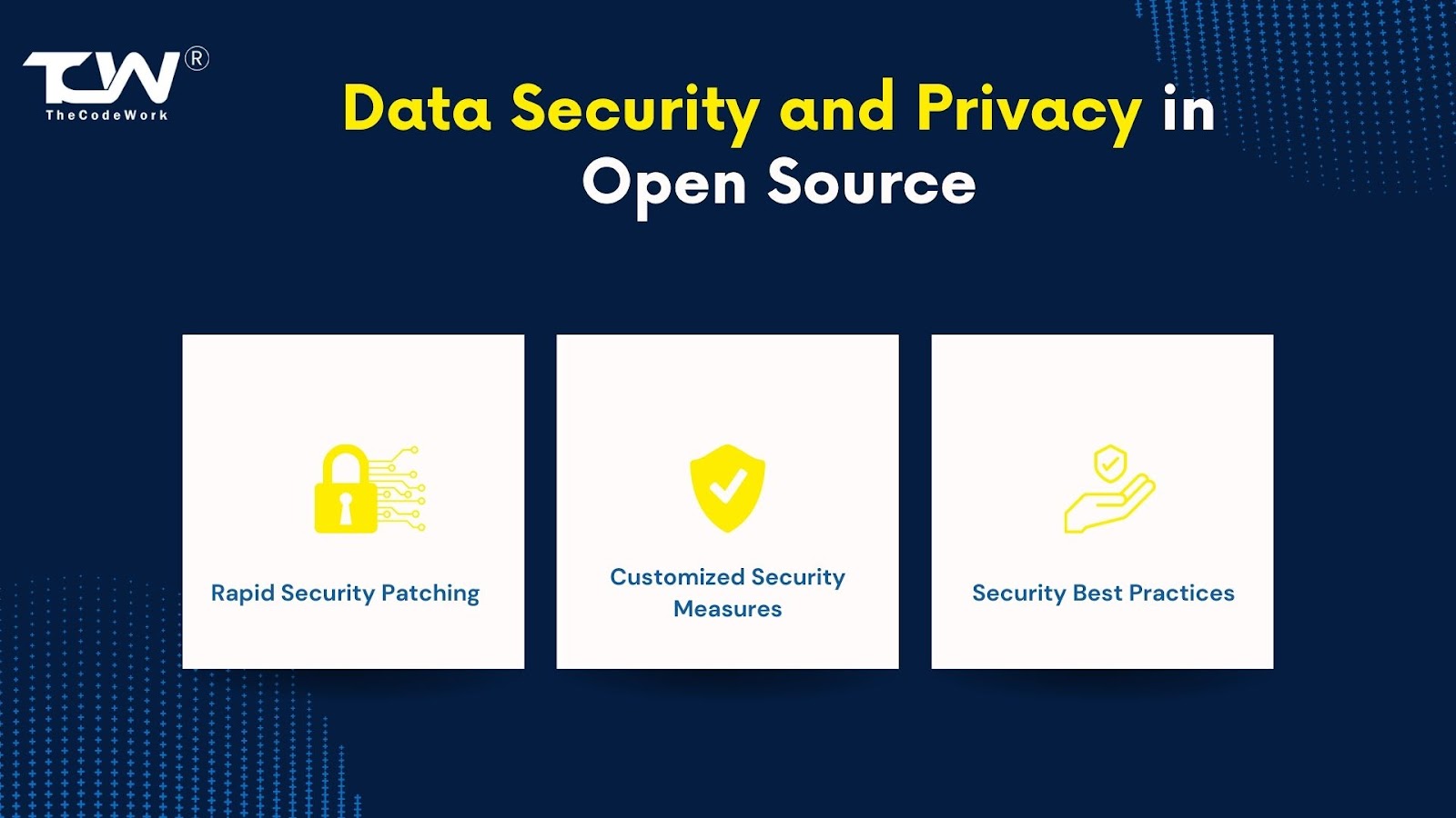 Data Security and Privacy in Open Source