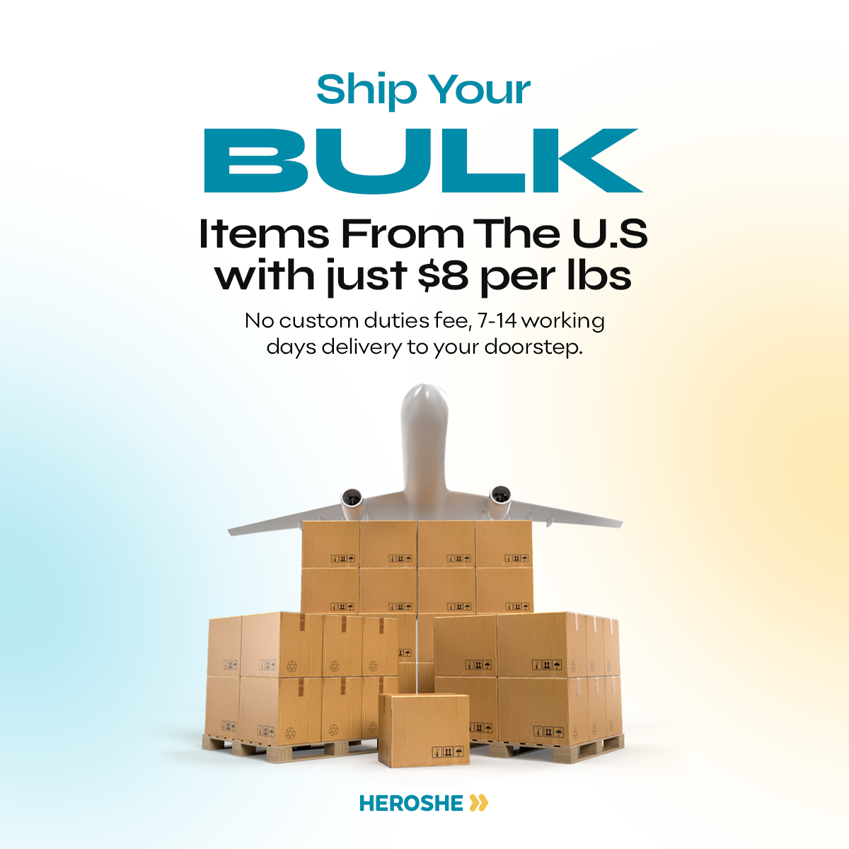 ship your bulk items from the US with Heroshe in 7-14 working days