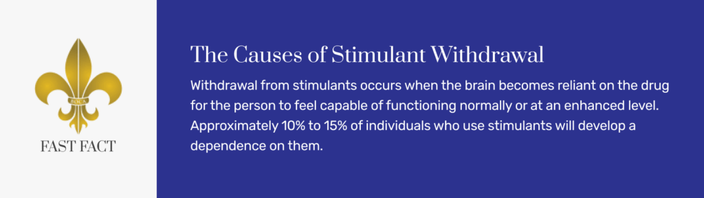 The Causes of Stimulant Withdrawal
