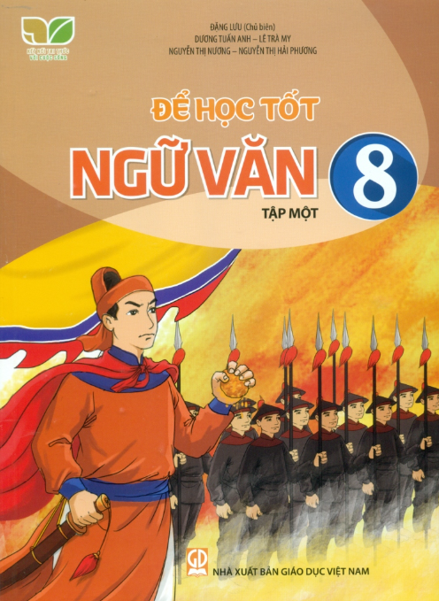 để học tốt ngữ văn lớp 8 kết nối tri thức tập 1