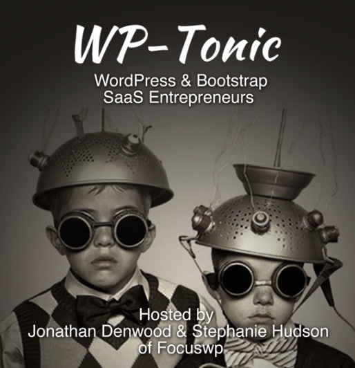 wordpress podcast, wp-tonic