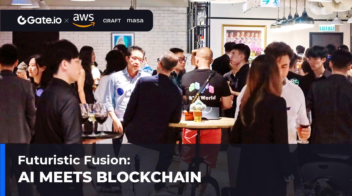 Unlocking the Potential of AI and Blockchain Fusion: Gate.io and AWS Co-Host Hong Kong Web3 Festival Side Event