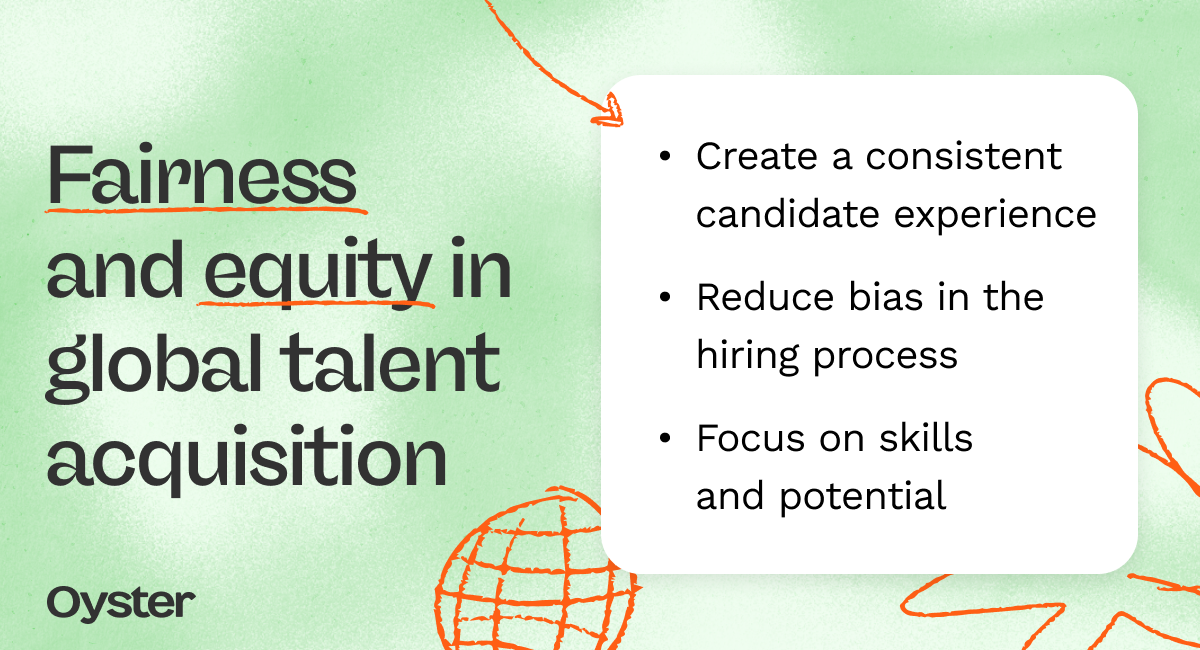 Fairness and equity in global talent acquisition.