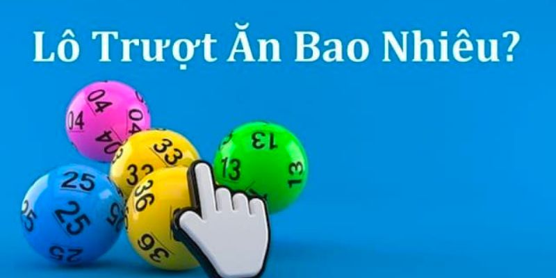 Hướng dẫn tính tỷ lệ thưởng của lô trượt