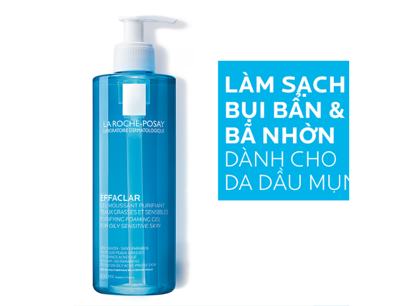 La Roche-Posay Effaclar Gel dịu nhẹ với mọi làn da 