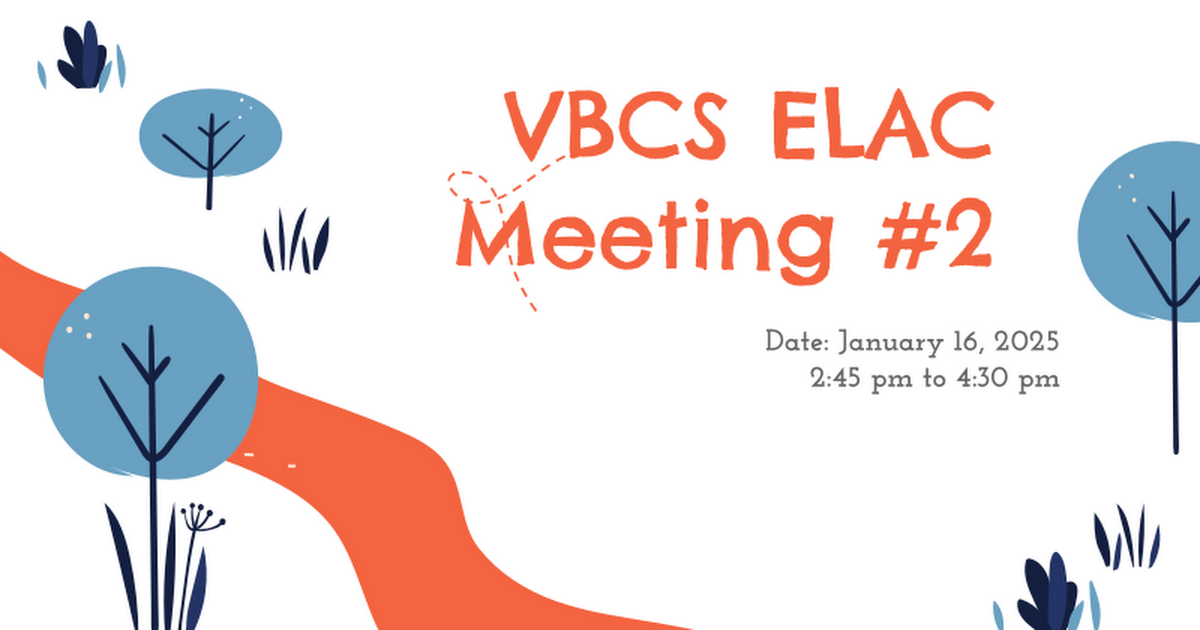 VBCS ELAC Meeting #2 01/16/2025