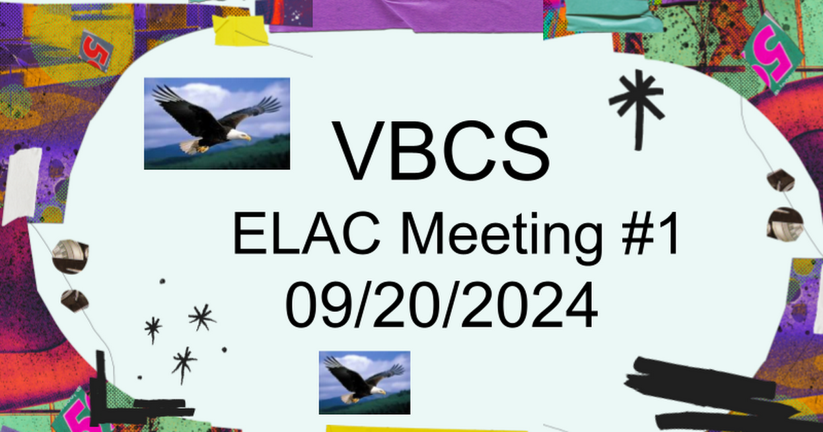 24/25 VBCS ELAC PRESENTATION #1.pptx