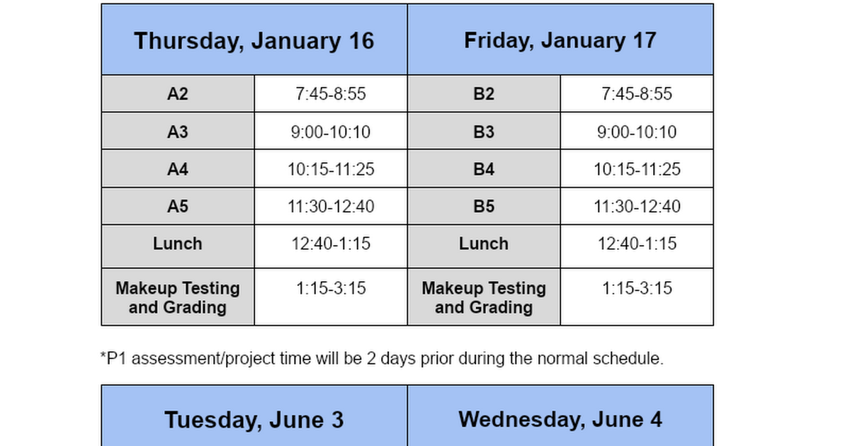 Bell Schedule: Semester Assessment Schedule