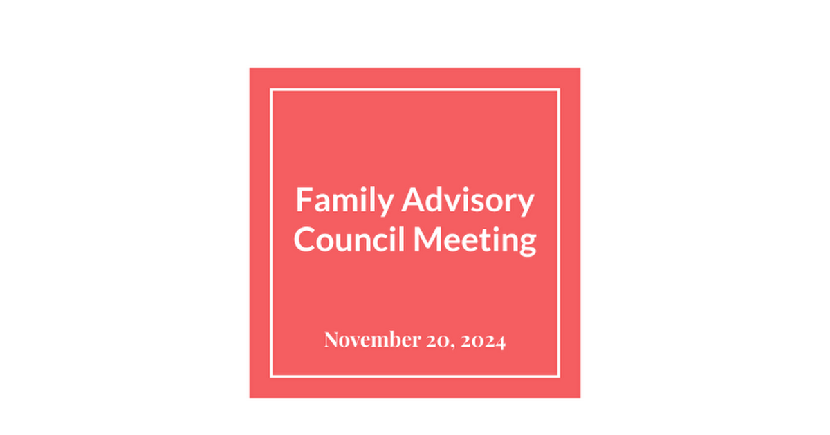 Slides-Family Advisory Council Meeting