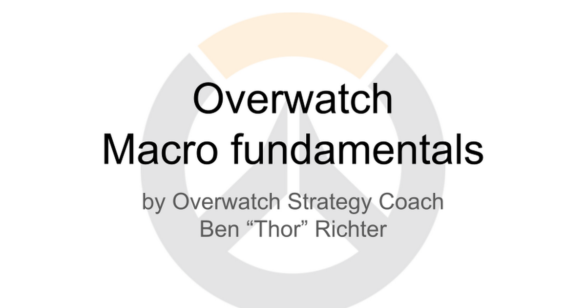 Free Overwatch Macro Fundamentals