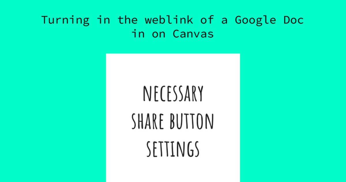 Turning in the weblink of a Google Doc on Canvas