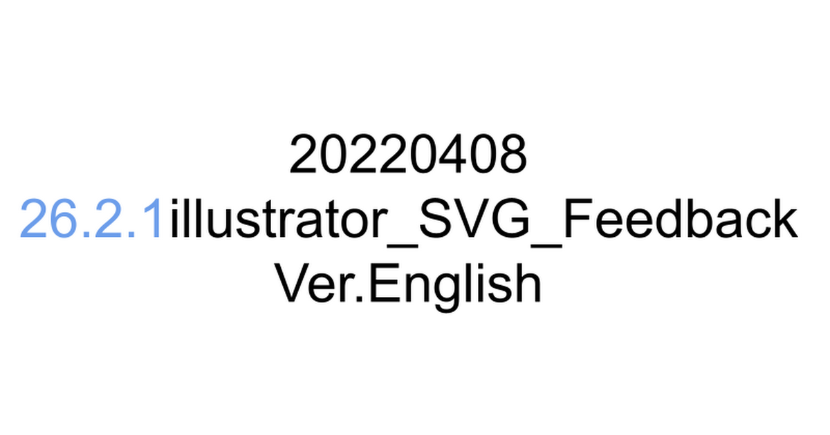 20220408illustrator_SVG_Feedback_ENGLISH